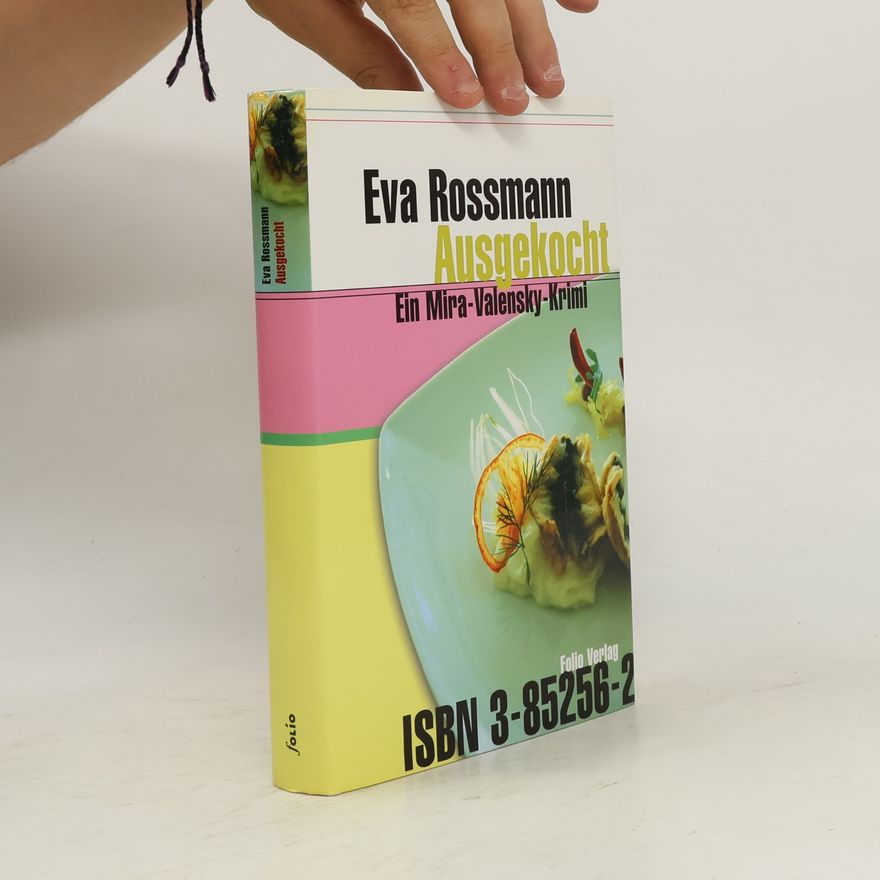Eva Rossmann Ausgekocht