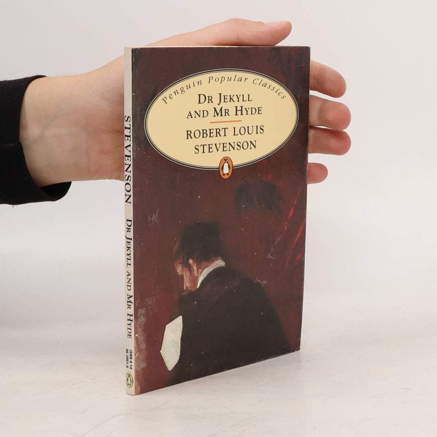 Robert Louis Stevenson Dr. Jekyll and Mr. Hyde