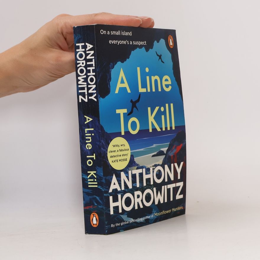 Anthony Horowitz A Line To Kill