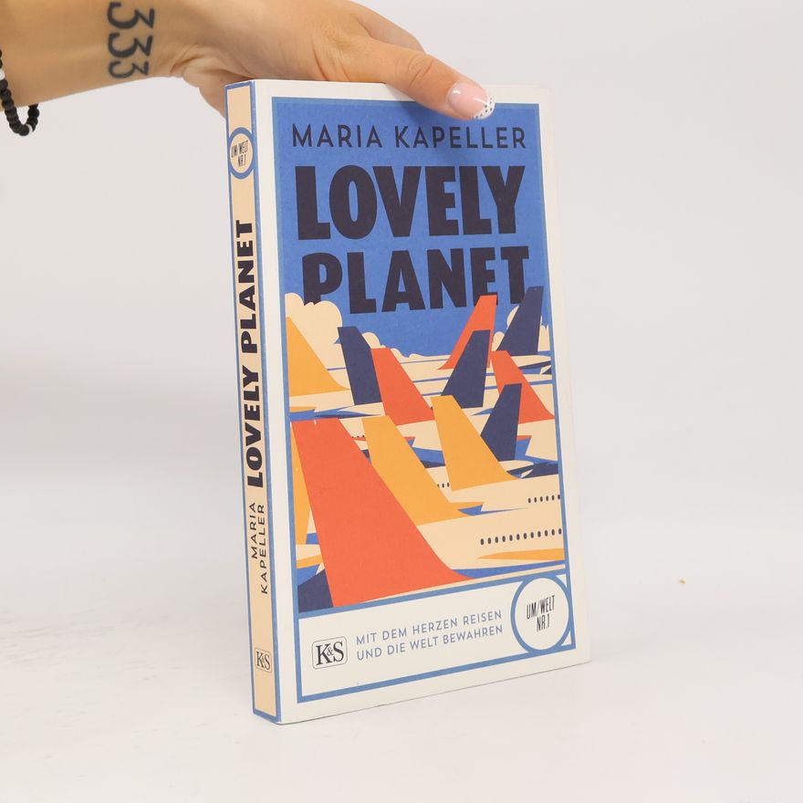 Maria Kapeller Lovely Planet