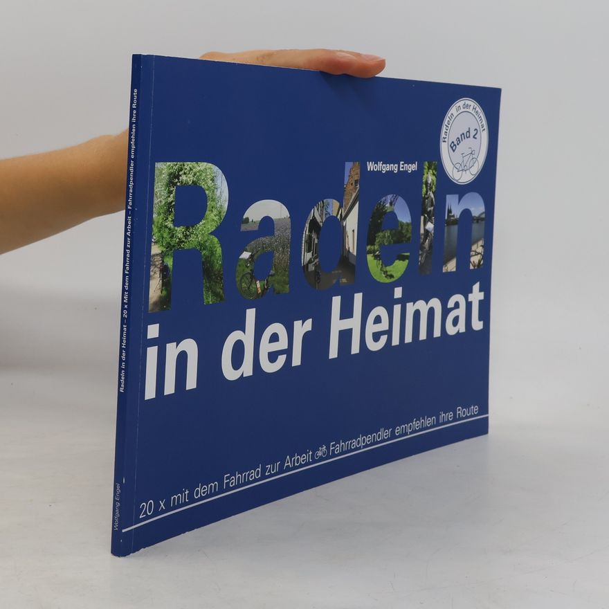 Fa. W. Engel Radeln in der Heimat - Band 2