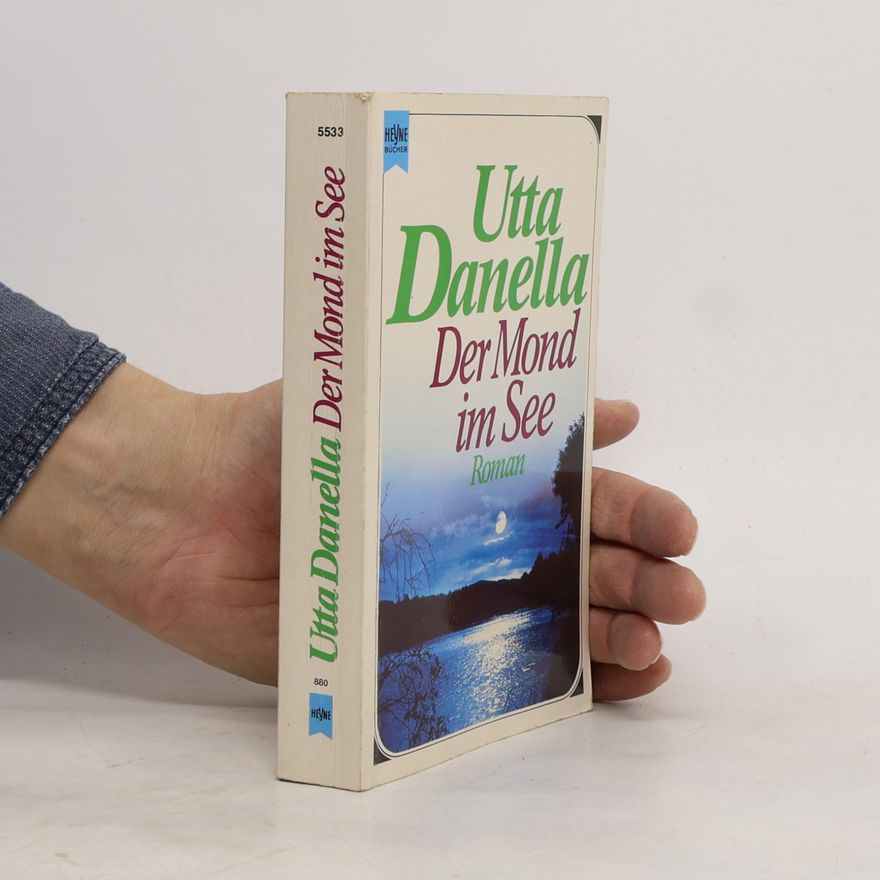 Utta Danella Der Mond im See