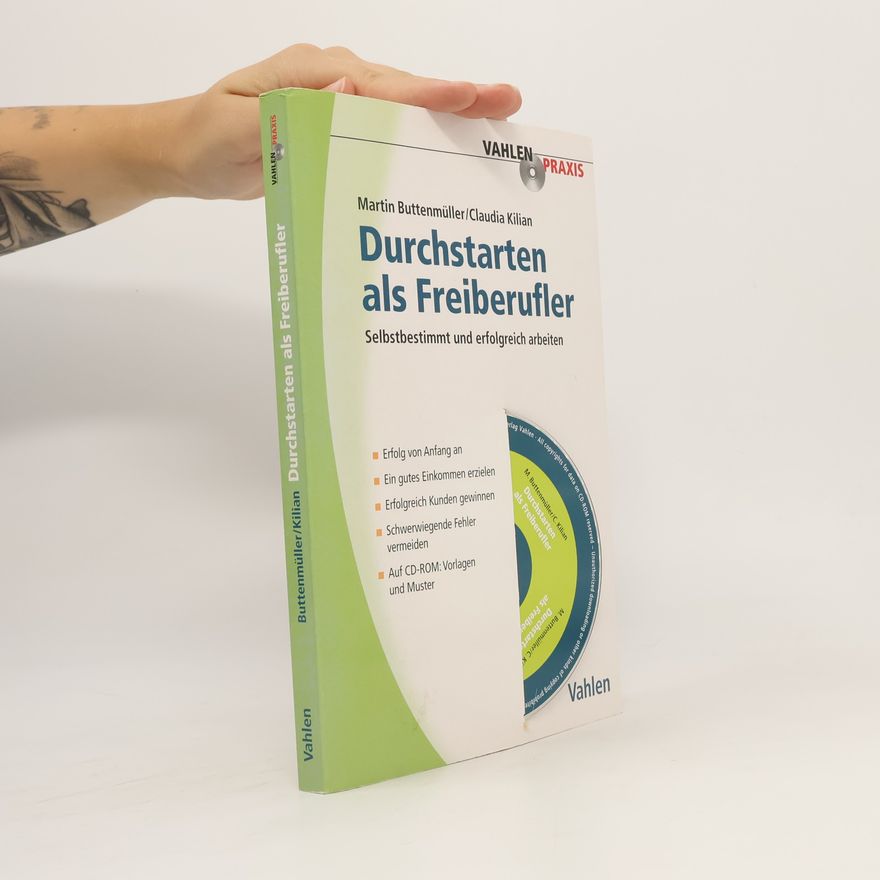 Martin Buttenmüller Durchstarten als Freiberufler