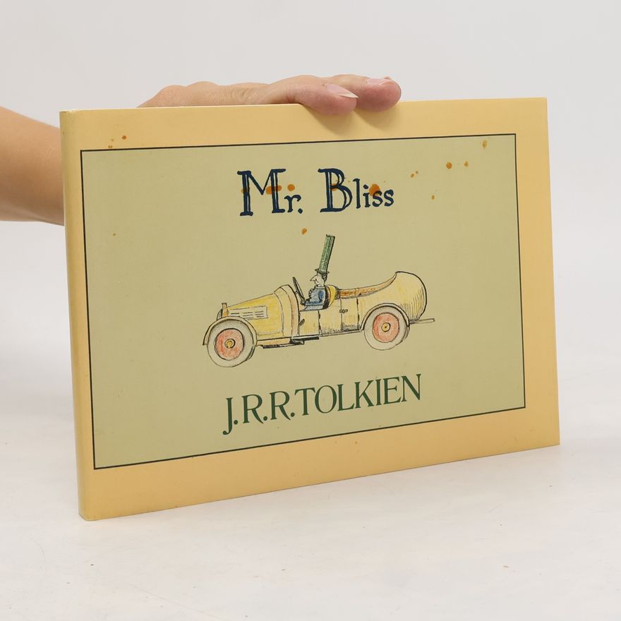 J. R. R. Tolkien Mr. Bliss