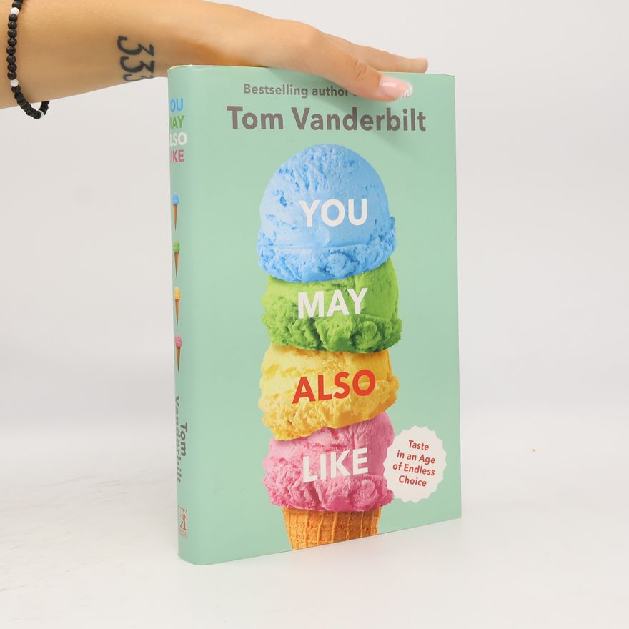 Tom Vanderbilt You May Also Like