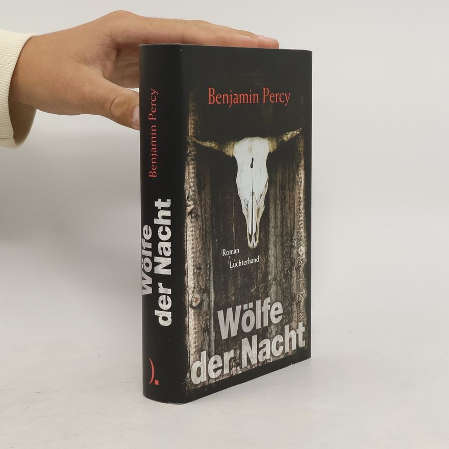 Benjamin Percy Wölfe der Nacht