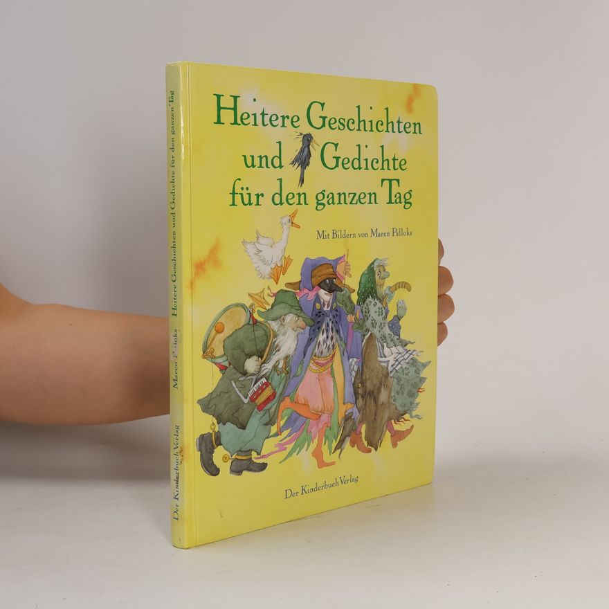 Maren Palloks Heitere Geschichten und Gedichte für den ganzen Tag