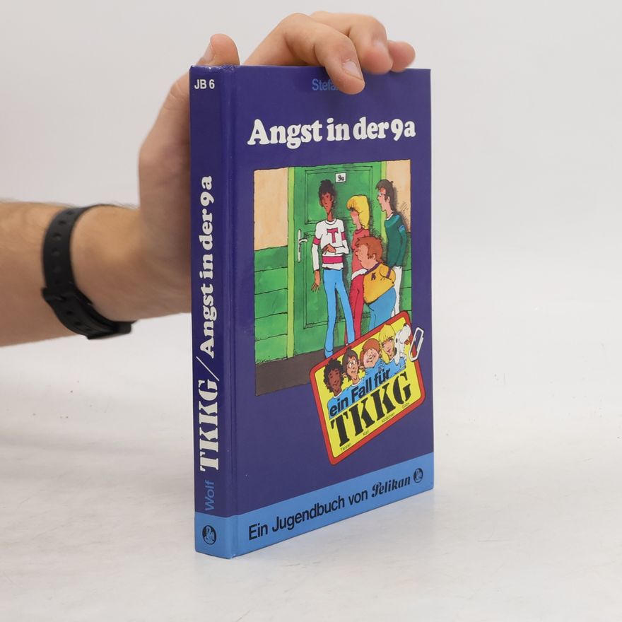 Rolf Kalmuczak Ein Fall für TKKG 6: Angst in der 9a