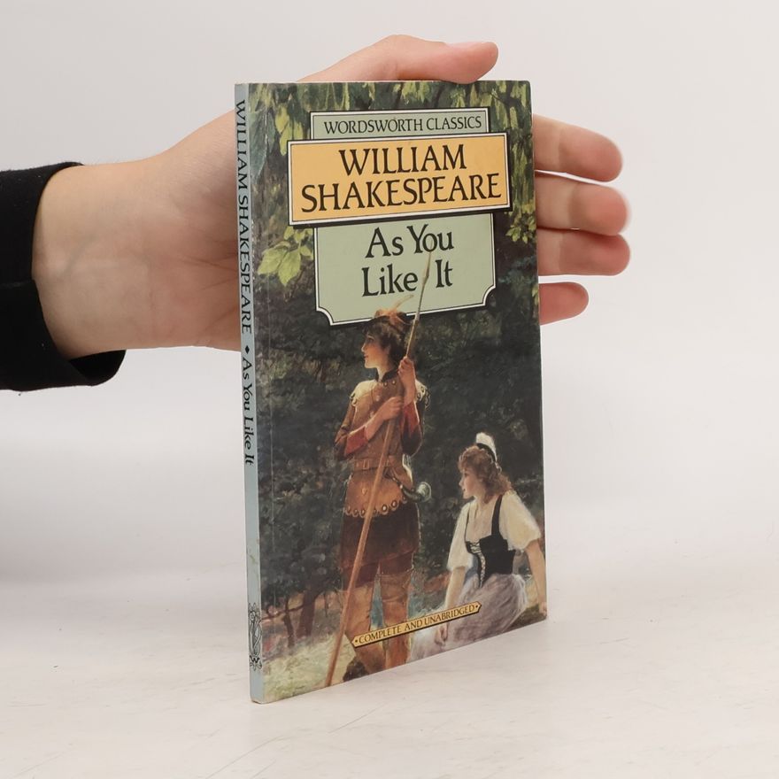William Shakespeare As You Like It