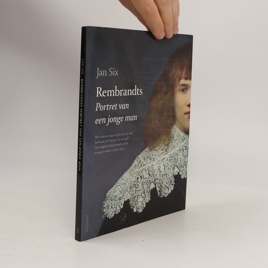 Jan Six Rembrandts Portret van een jonge man