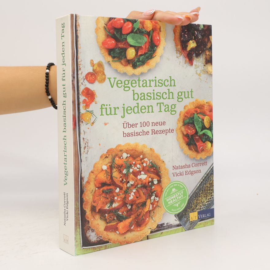 Natasha Corrett Vegetarisch basisch gut für jeden Tag