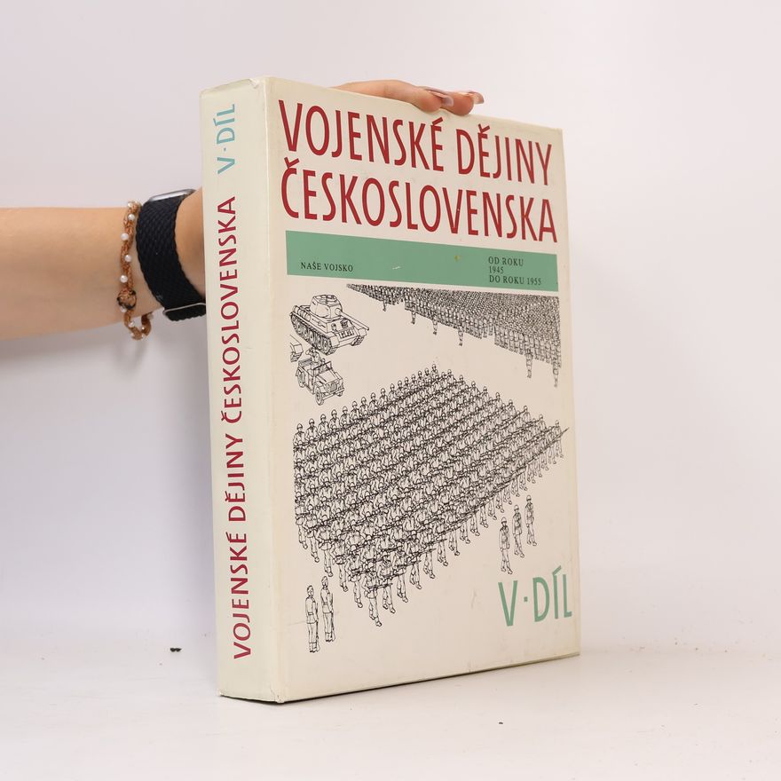 Petr Klučina Vojenské dějiny Československa, 5. díl