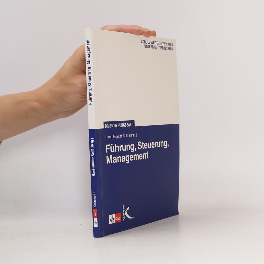 Hans-Günter Rolff Führung, Steuerung, Management