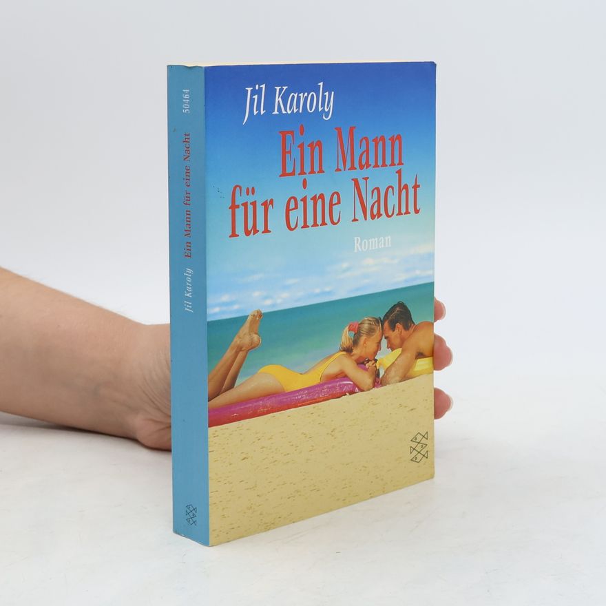 Jil Karoly Ein Mann für eine Nacht