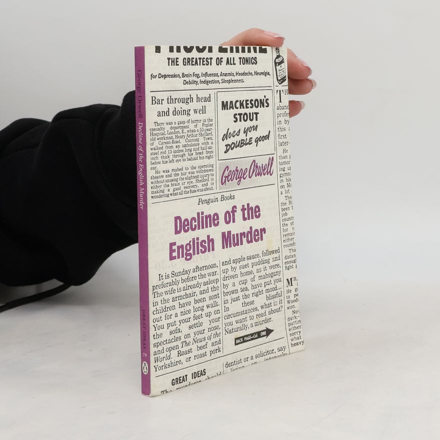 George Orwell Decline of the English murder