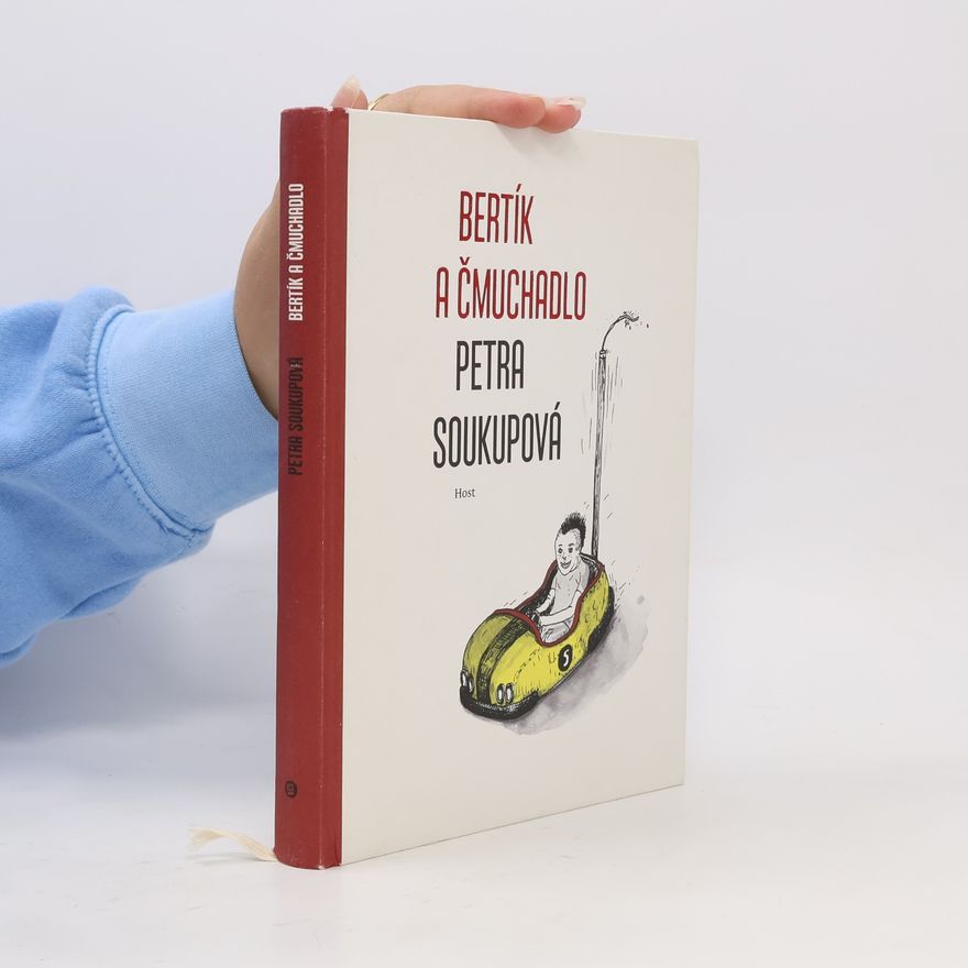 Petra Soukupová Bertík a čmuchadlo