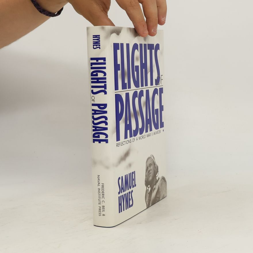 Samuel Hynes Flights of Passage