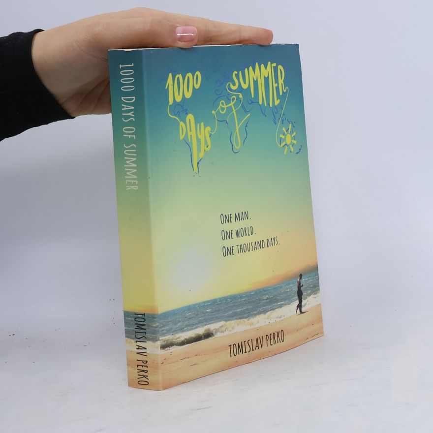 Tomislav Perko 1000 Days of Summer