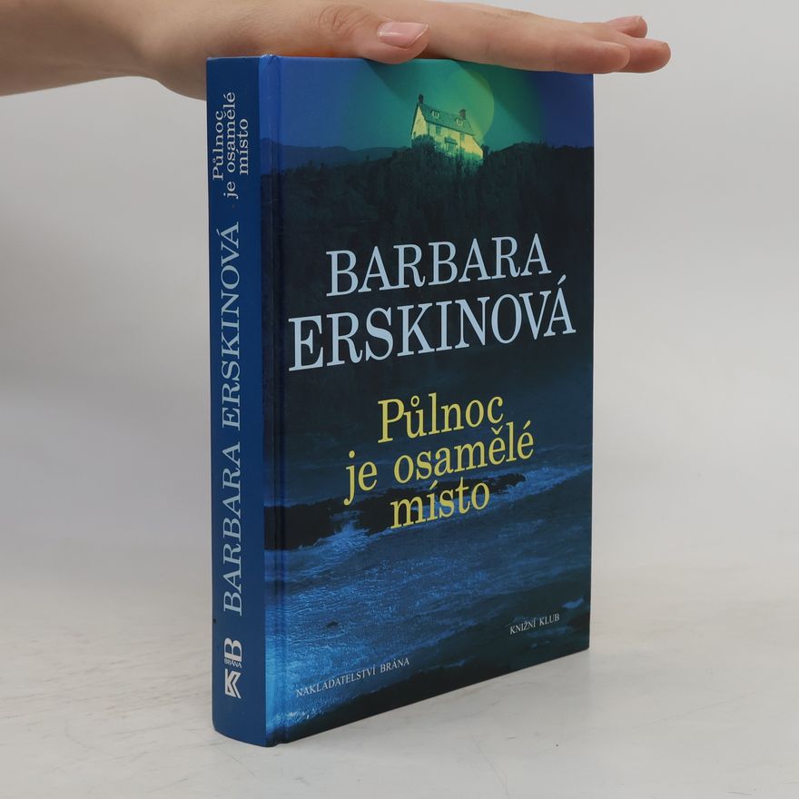 Barbara Erskinová Půlnoc je osamělé místo