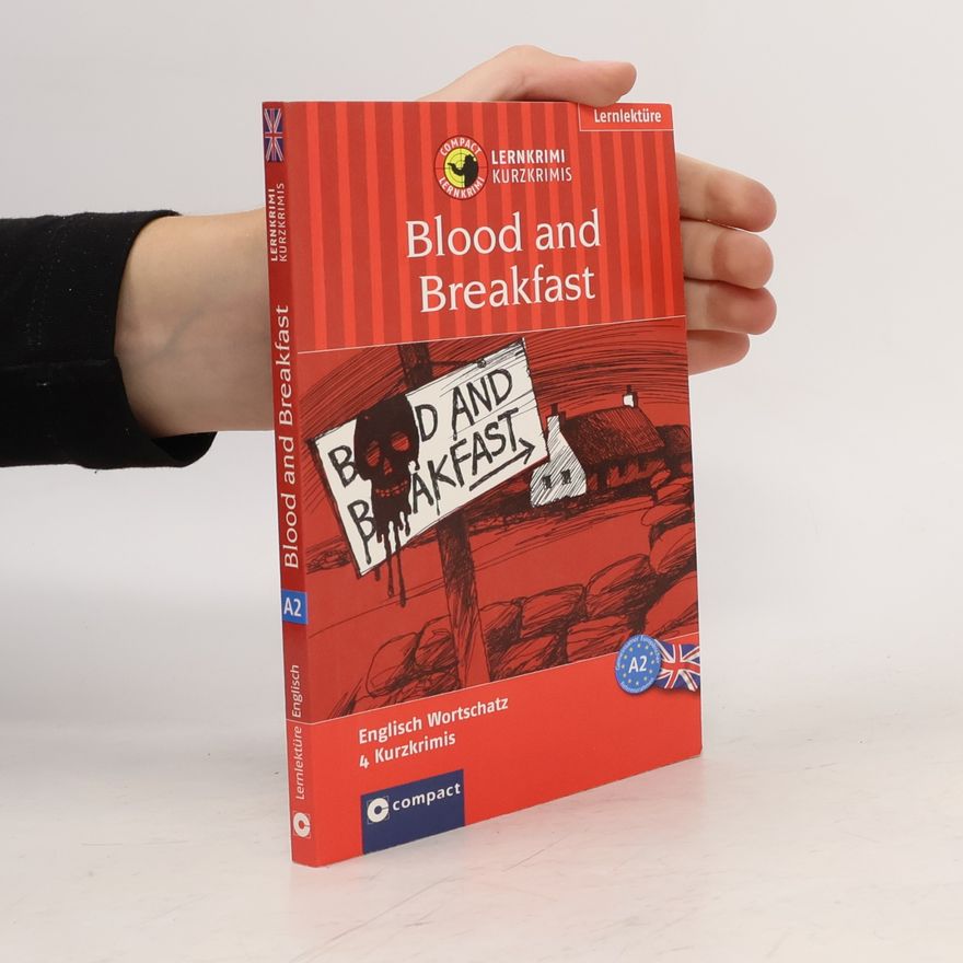 Autorenkollektiv Blood and Breakfast: Lernziel Englisch Grundwortschatz. Für geübte Anfänger