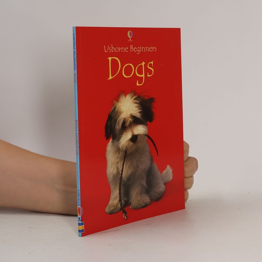 Emma Helbrough Usborne Beginners: Dogs