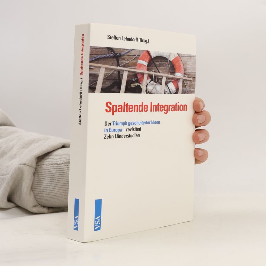 Steffen Lehndorff Spaltende Integration