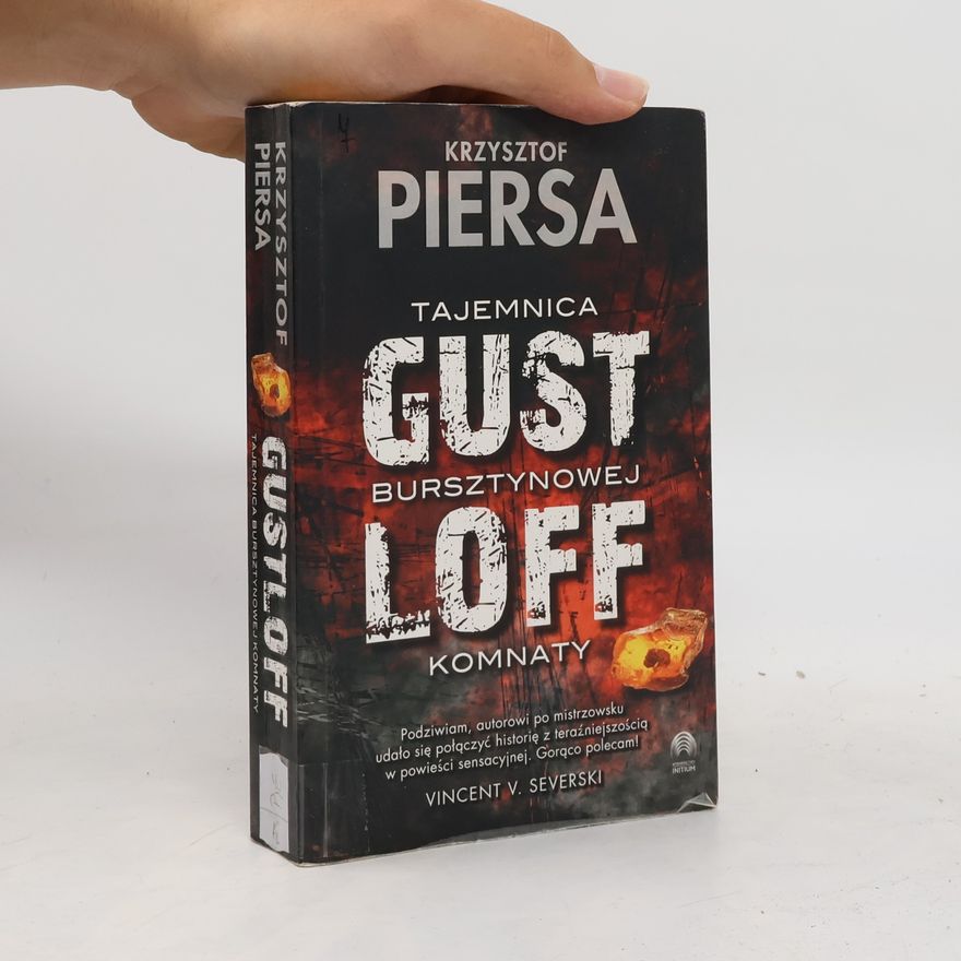 Krzysztof Piersa Gustloff. Tajemnica bursztynowej komnaty