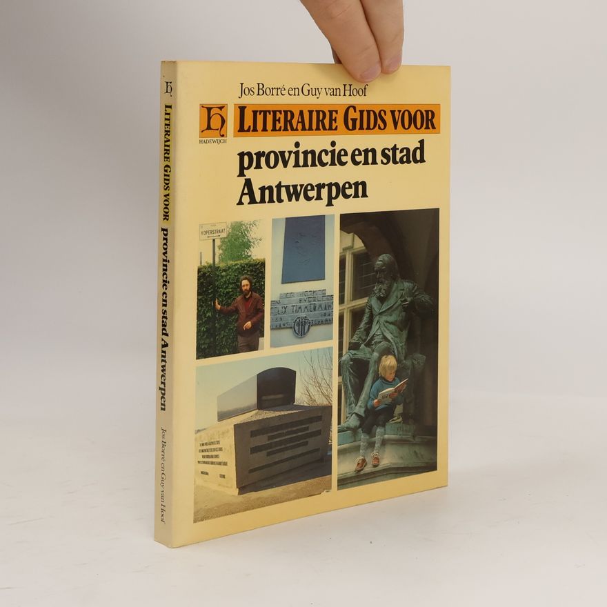 Jos Borré Literaire gids voor provincie en stad Antwerpen