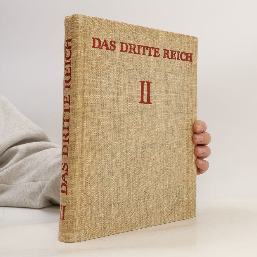 Kolektiv autorů Das Dritte Reich II