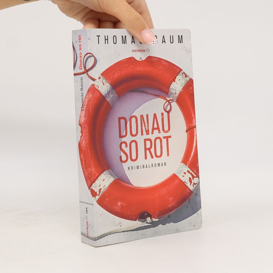 Thomas Baum Donau so rot