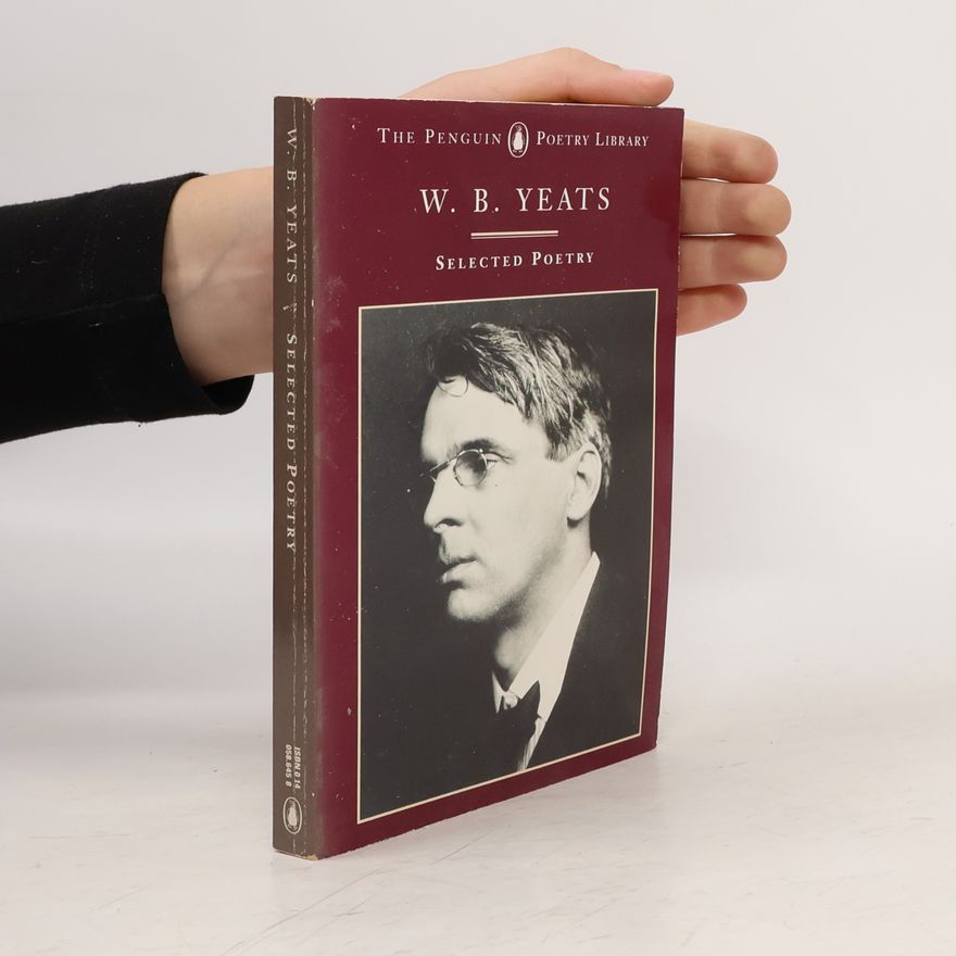 William Bulter Yeats Selected poetry
