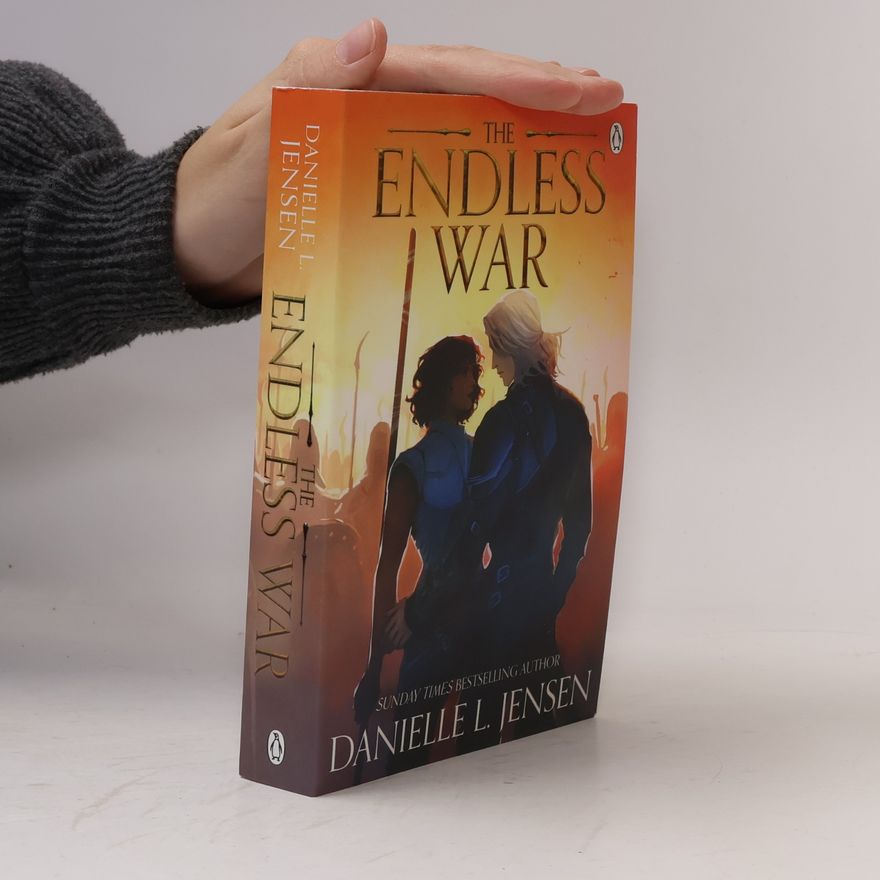 Danielle L. Jensen The Endless War