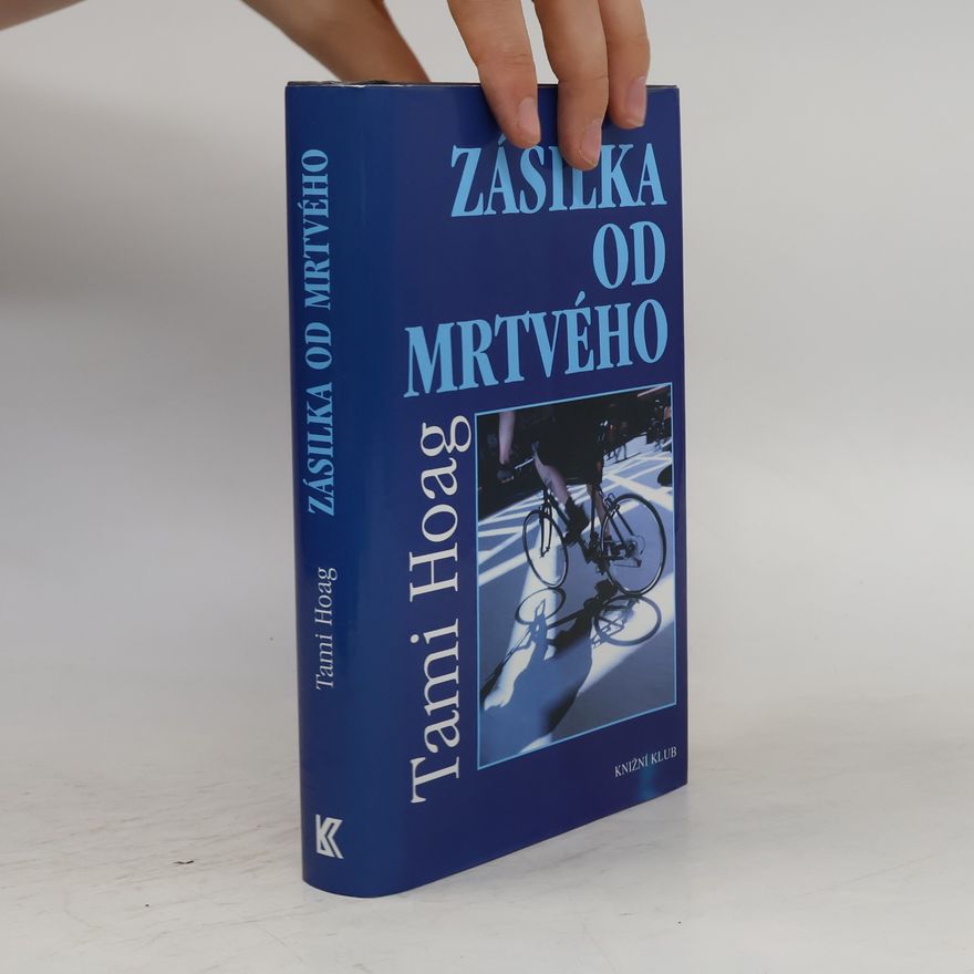 Tami Hoag Zásilka od mrtvého