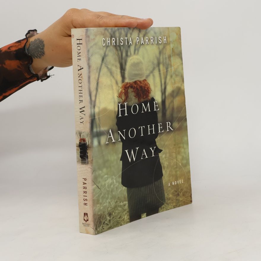 Christa Parrish Home Another Way