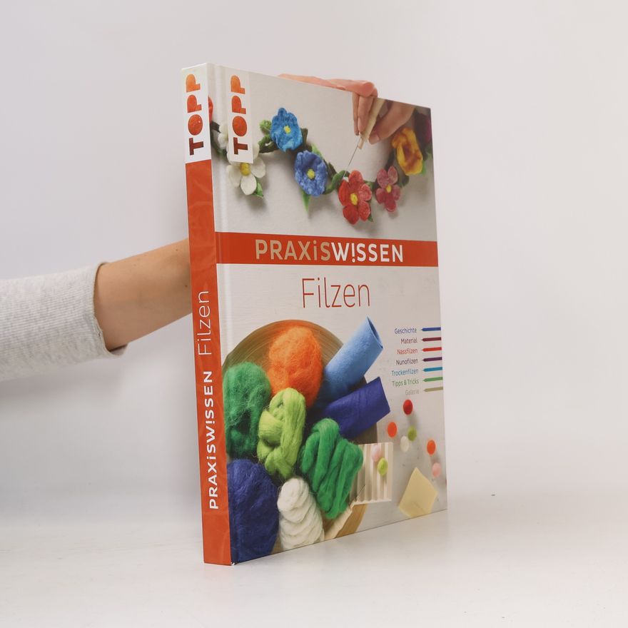 Monique Rahner PraxisWissen Filzen