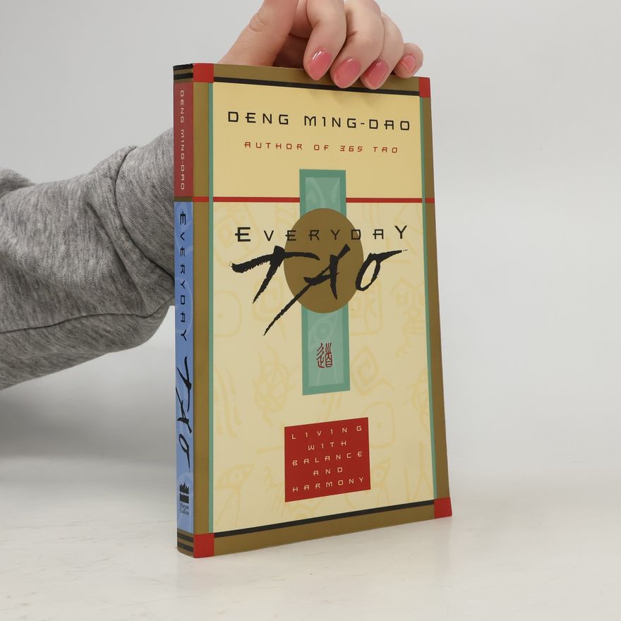 Ming-Dao Deng Everyday Tao