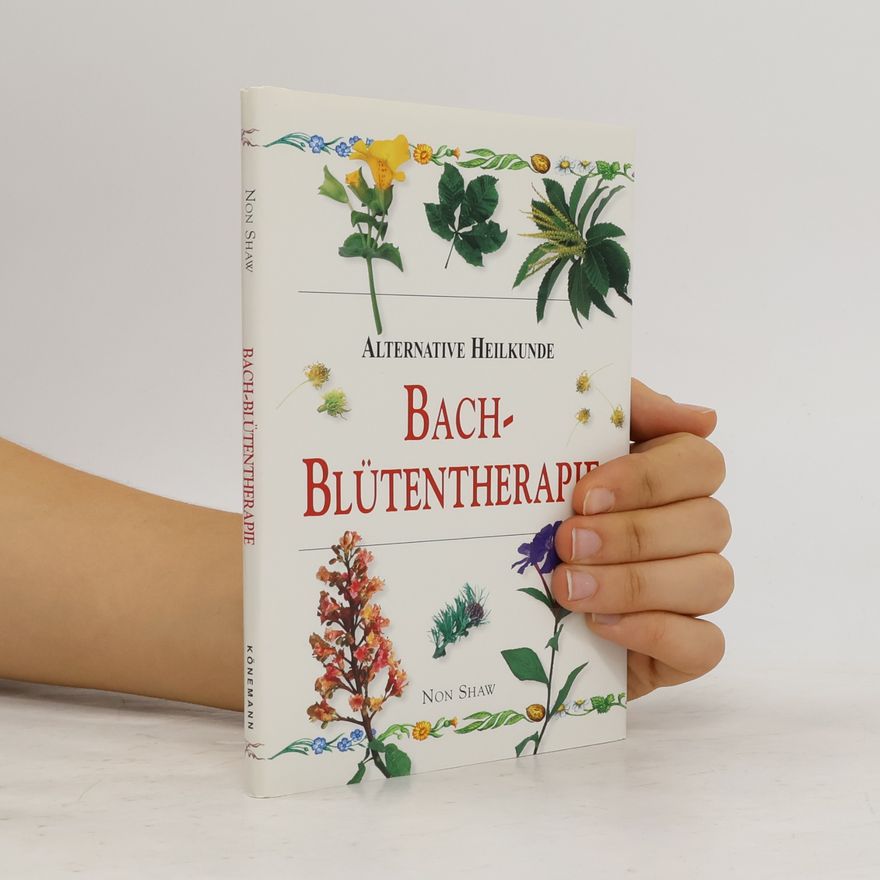 Non Shaw Bach-Blütentherapie