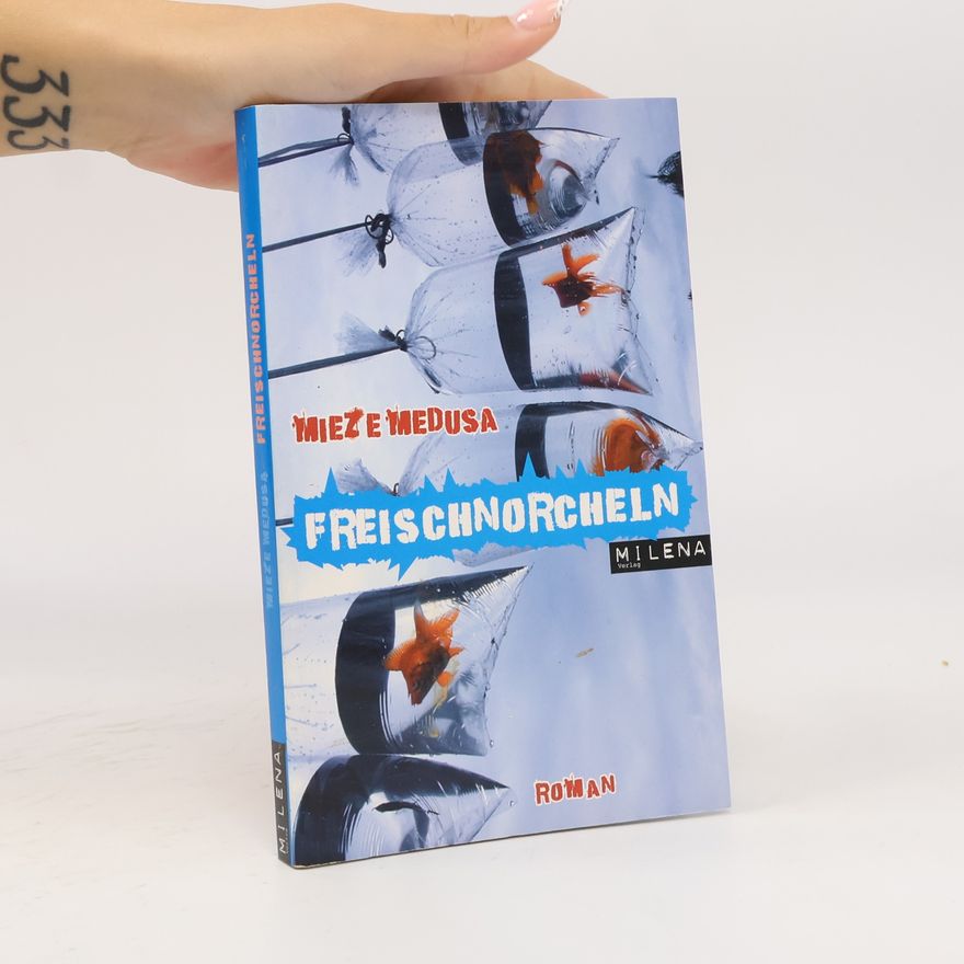 Mieze Medusa Freischnorcheln