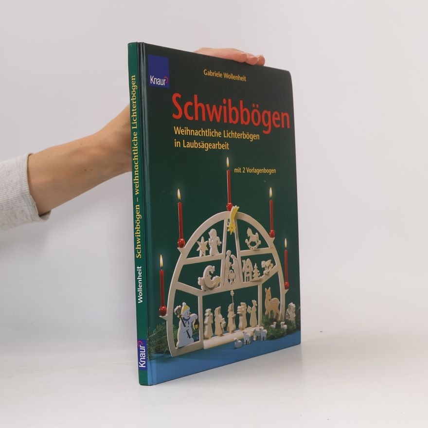 Gabriele Wollenheit Schwibbögen