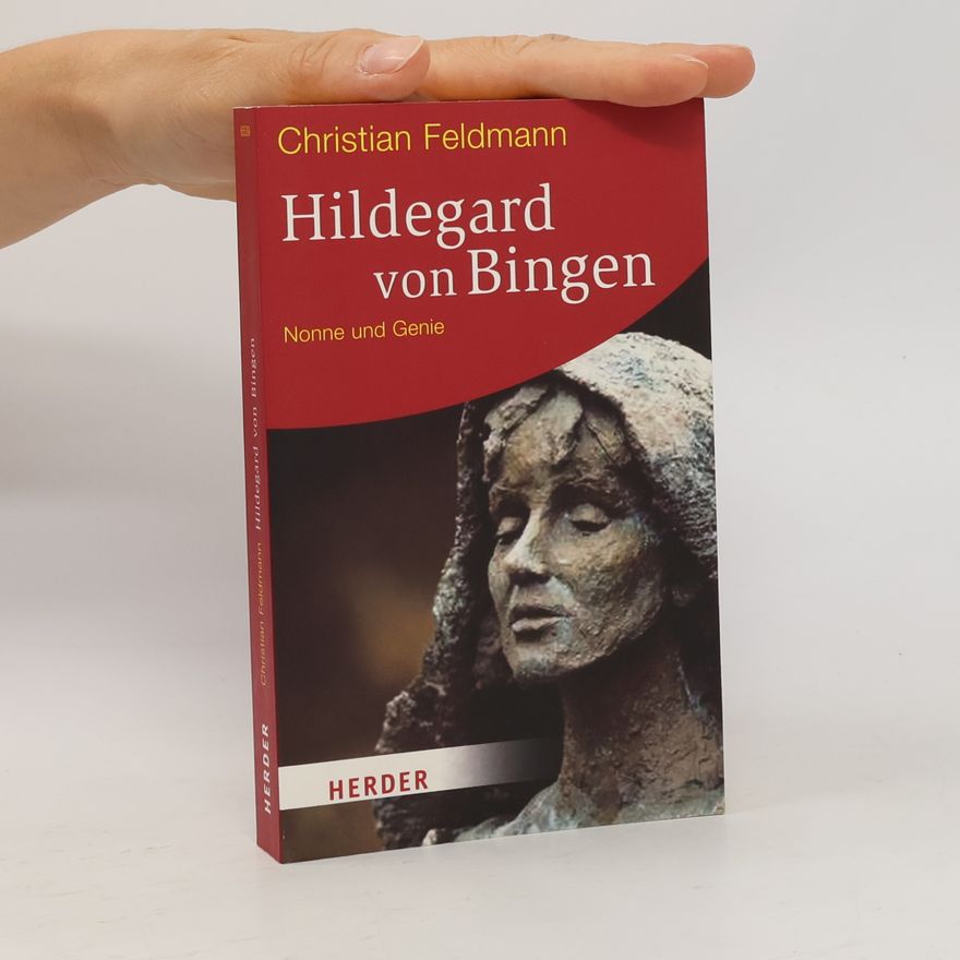 Christian Feldmann Hildegard von Bingen