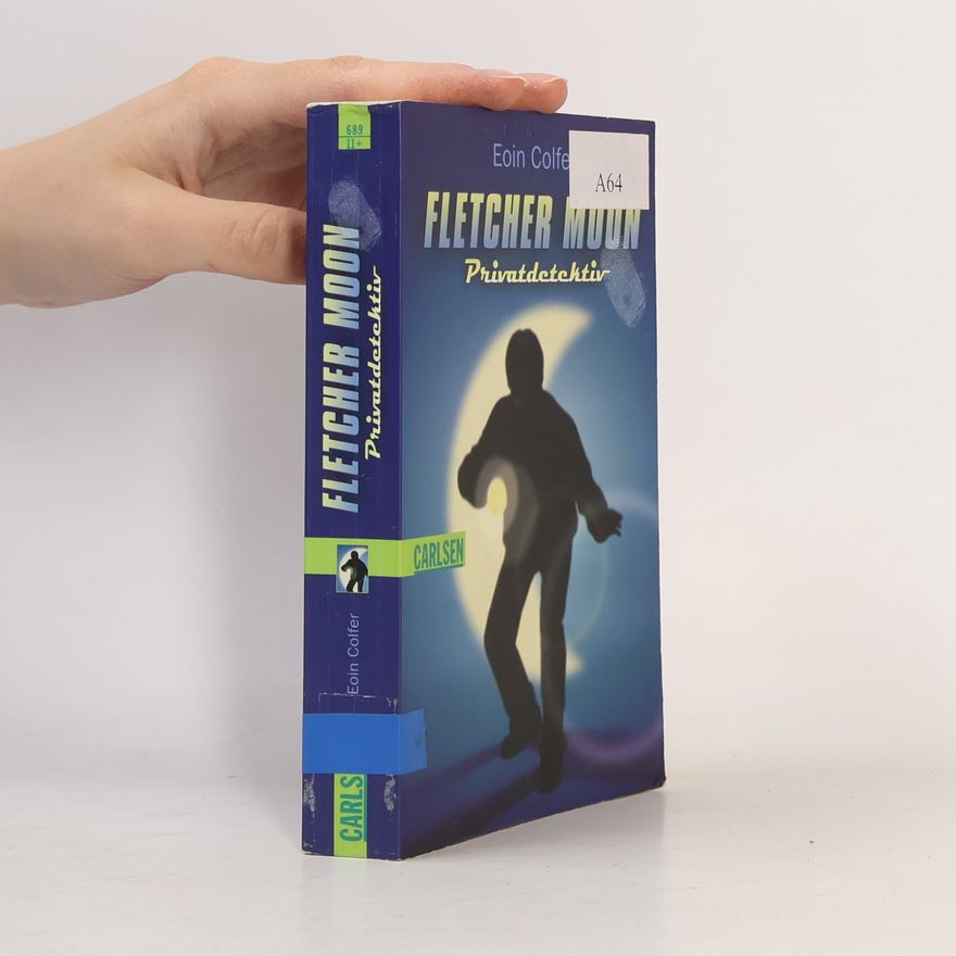 Eoin Colfer Fletcher Moon, Privatdetektiv