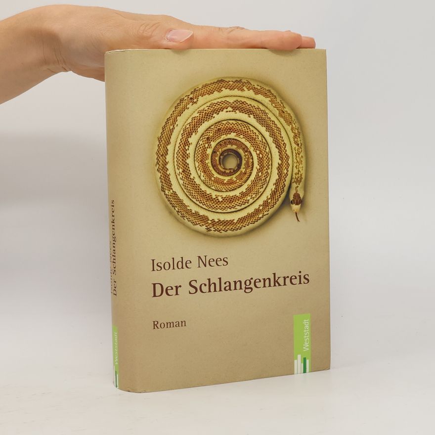 Isolde Nees Der Schlangenkreis