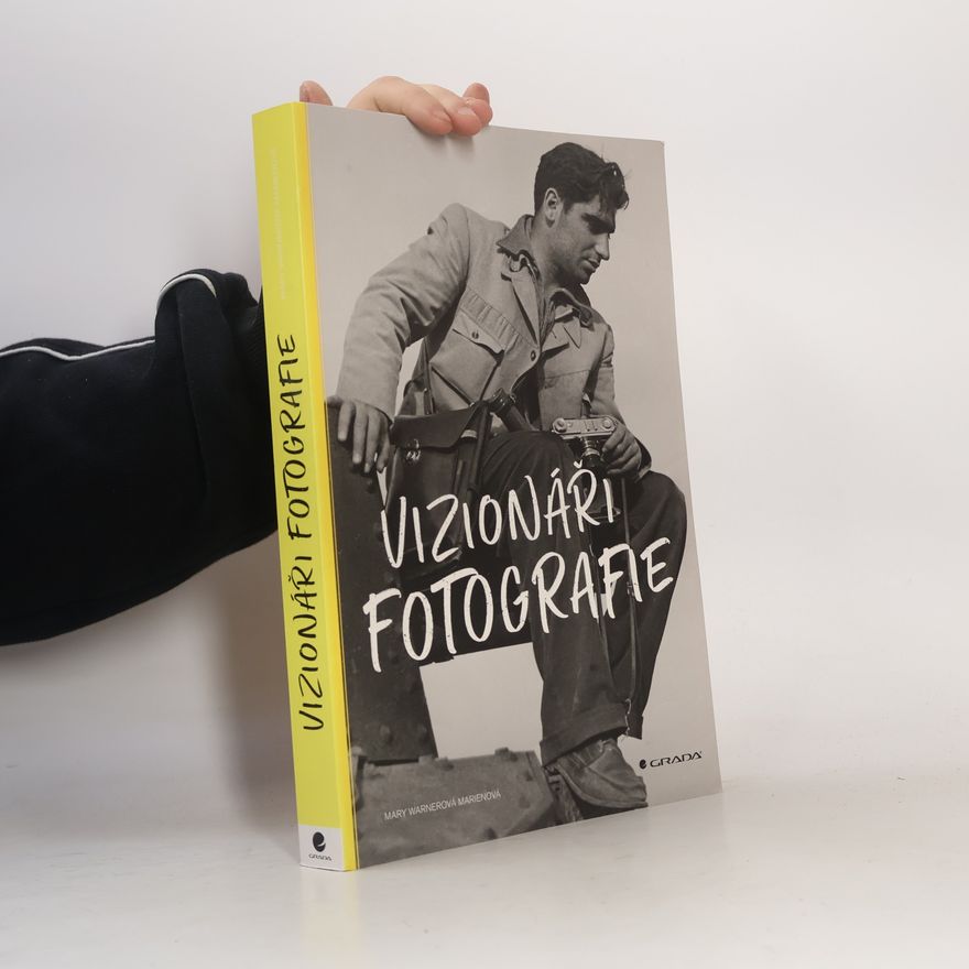 Mary Warner Marien Vizionáři fotografie