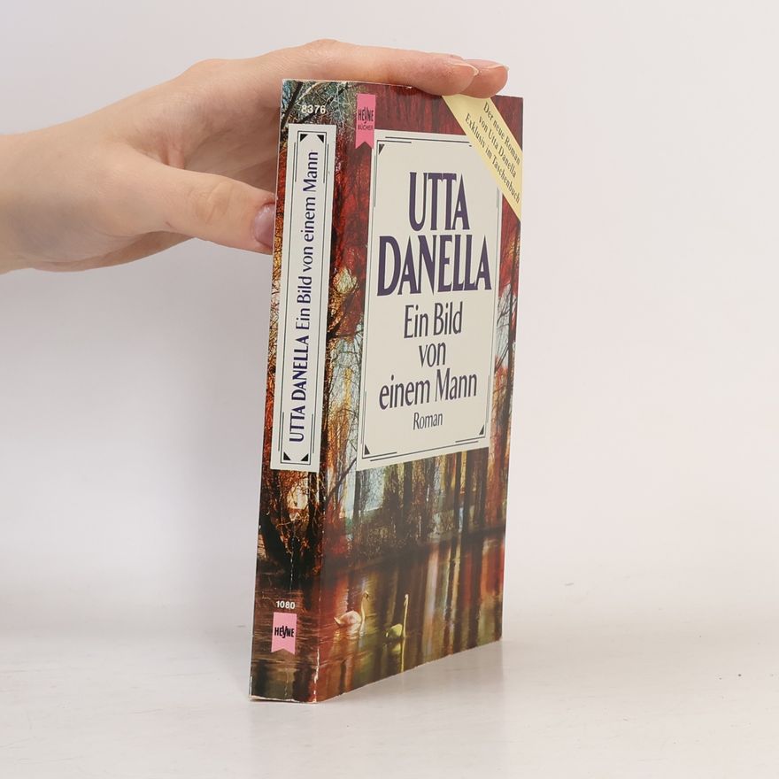Utta Danella Ein Bild von einem Mann