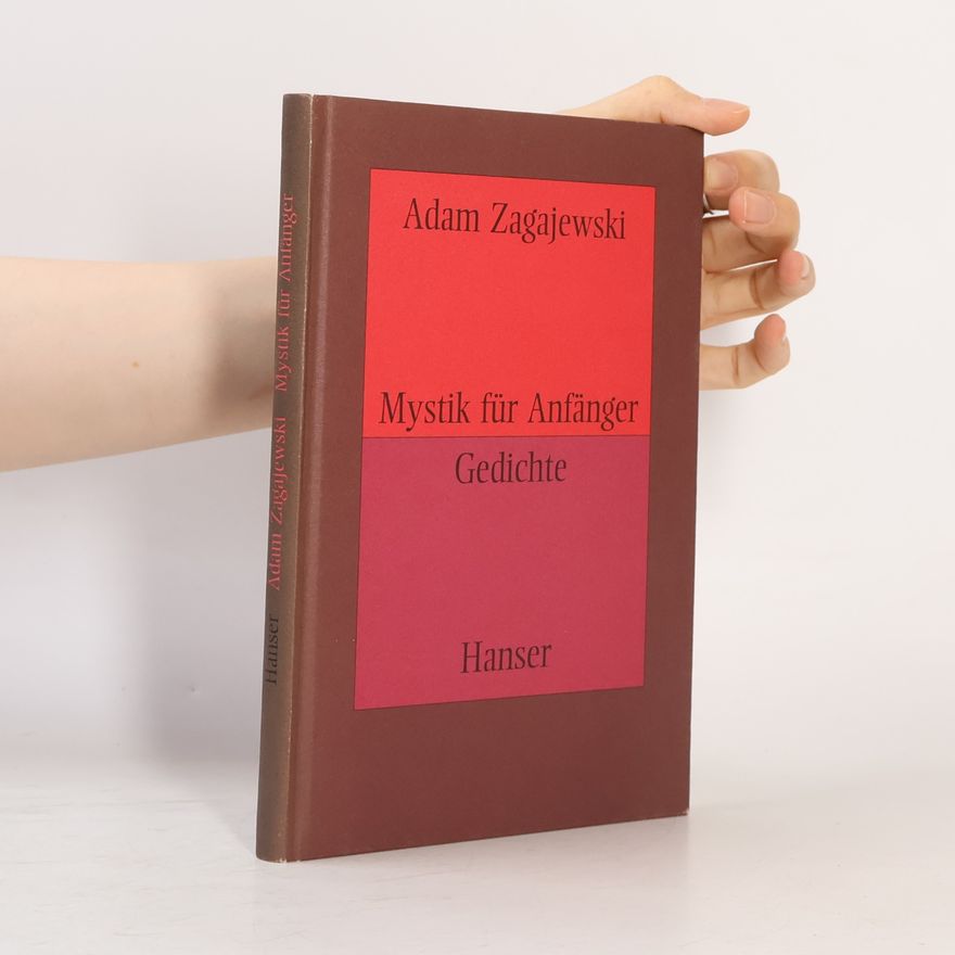 Karl Dedecius Mystik für Anfänger. Gedichte