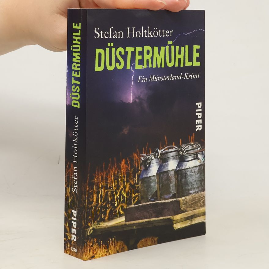 Stefan Holtkötter Düstermühle