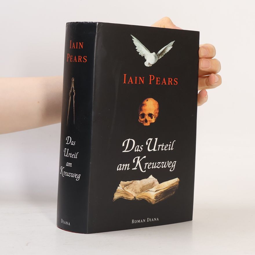 Iain Pears Das Urteil am Kreuzweg