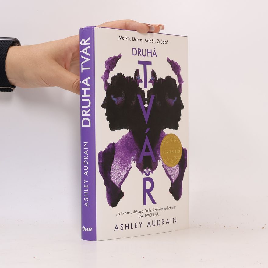 Ashley Audrain Druhá tvář