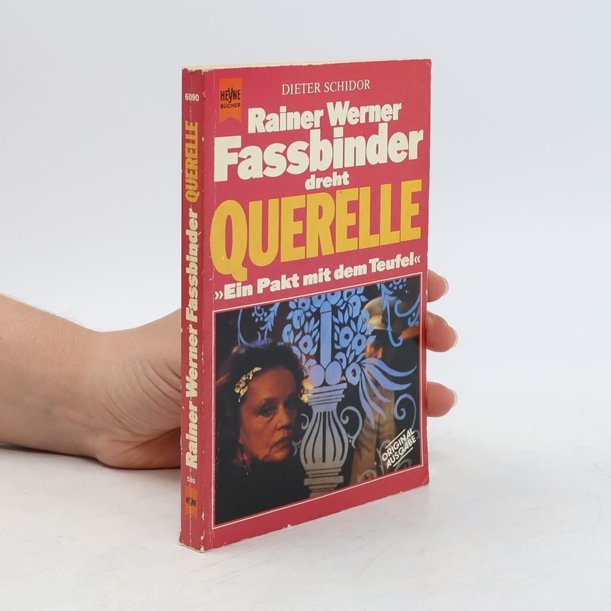 Dieter Schidor Rainer Werner Fassbinder dreht "Querelle"