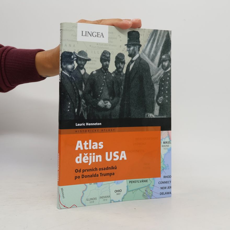 Lauric Henneton Atlas dějin USA